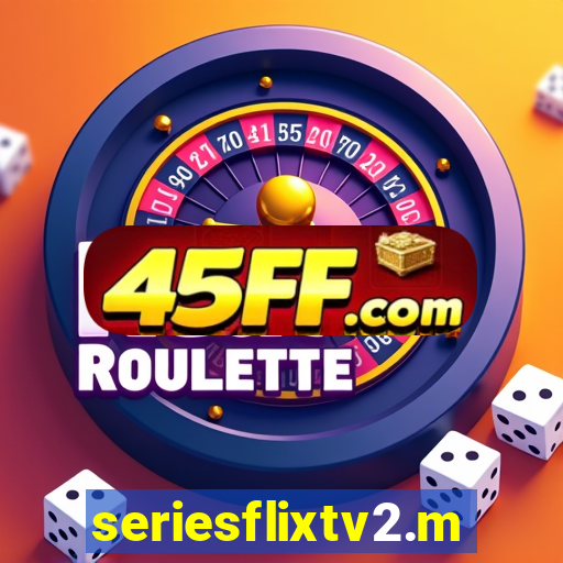 seriesflixtv2.me