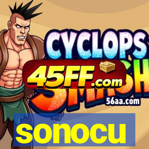 sonocu