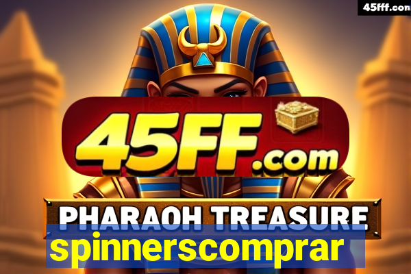 spinnerscomprar
