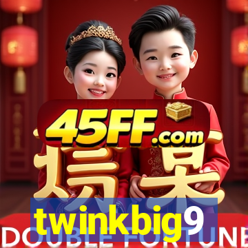 twinkbig9