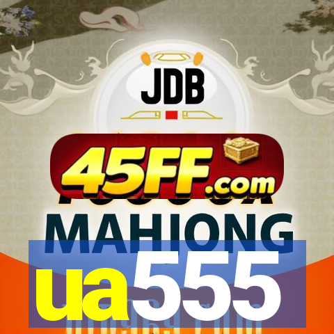 ua555
