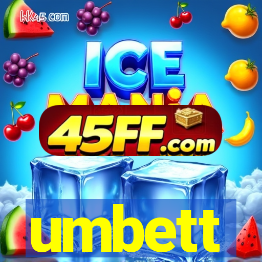 umbett