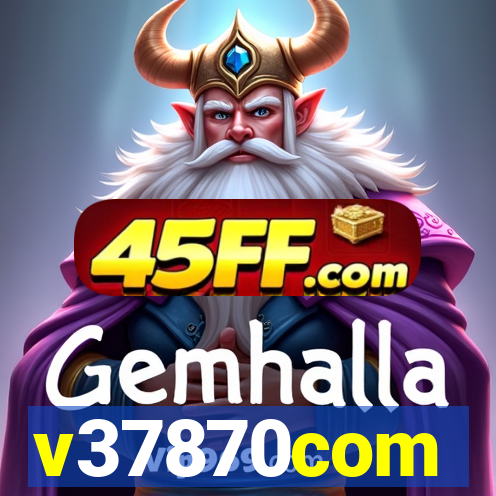 v37870com