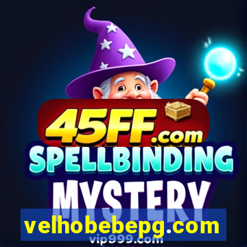 velhobebepg.com