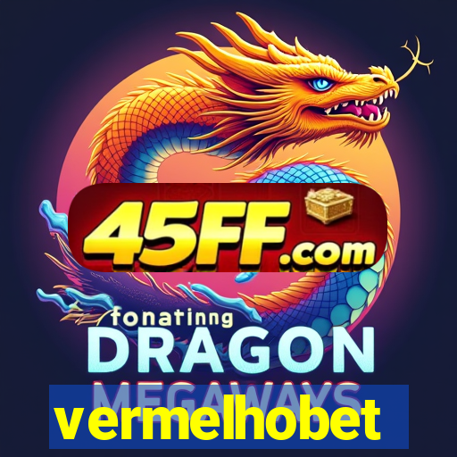 vermelhobet