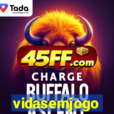 vidasemjogo