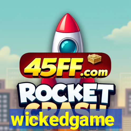 wickedgame