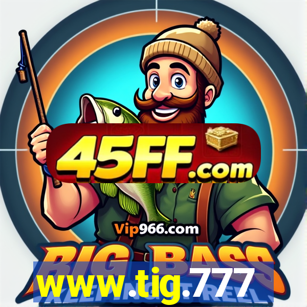 www.tig.777