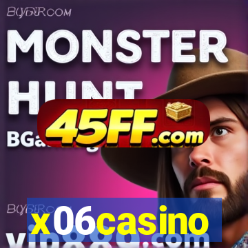 x06casino