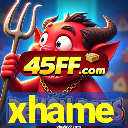xhame