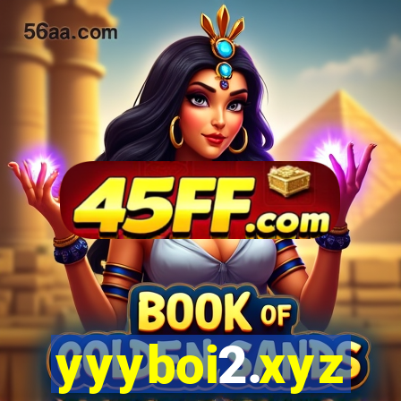 yyyboi2.xyz