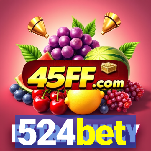 524bet