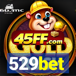 529bet