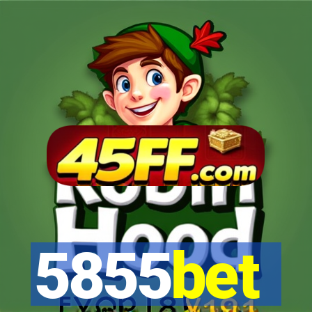 5855bet
