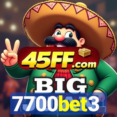 7700bet3