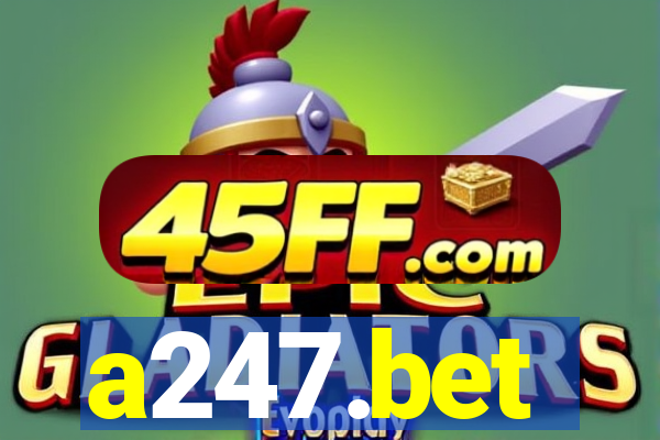 a247.bet