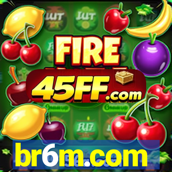 br6m.com