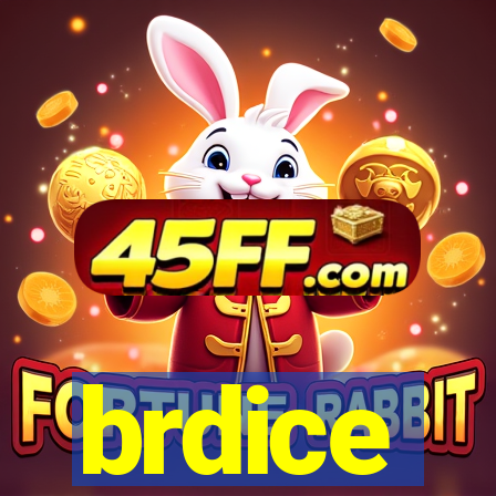 brdice