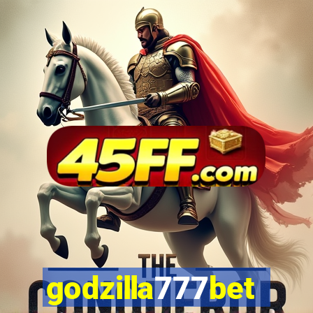 godzilla777bet