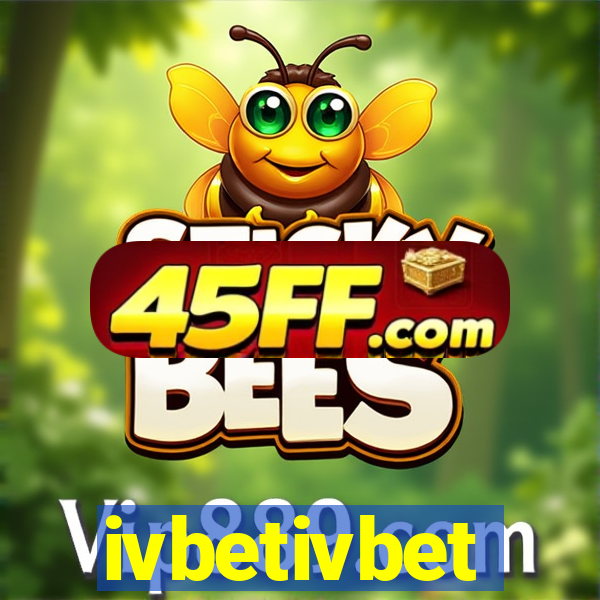 ivbetivbet