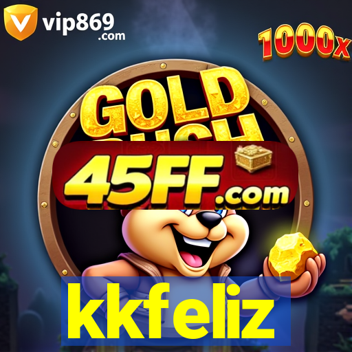kkfeliz