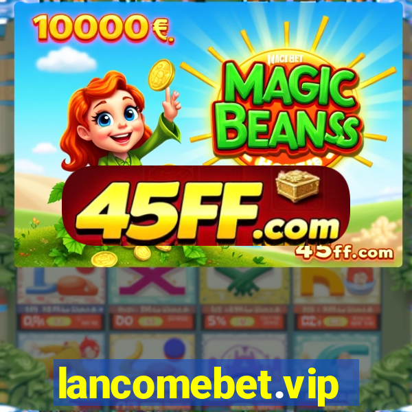 lancomebet.vip