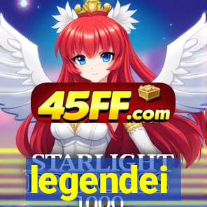 legendei