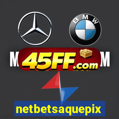 netbetsaquepix