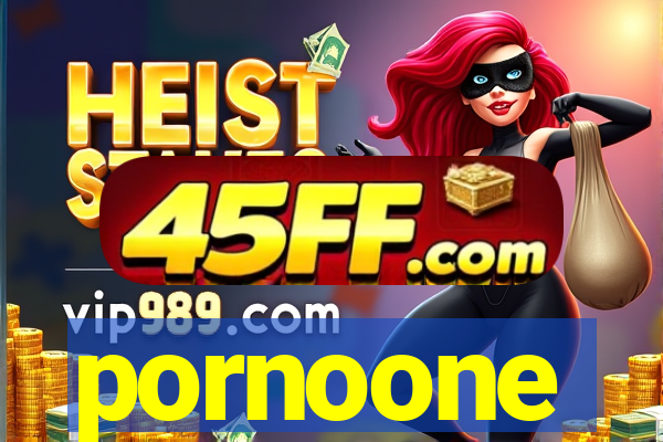 pornoone